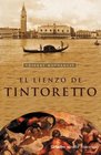 El Lienzo de Tintoretto
