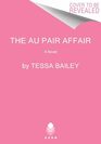 Au Pair Affair, The UK: A Novel (Big Shots, 2)