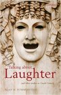 Talking about Laughter And Other Studies in Greek Comedy