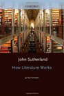How Literature Works: 50 Key Concepts