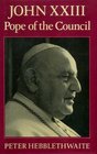 John XXIII Pope of the Council