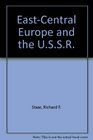 EastCentral Europe and the USSR