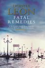 Fatal Remedies (Guido Brunetti, Bk 8)