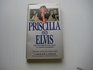 Priscilla and Elvis The Priscilla Presley Story