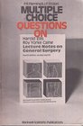 Lecture Notes on General Surgery Multiple Choice Questions