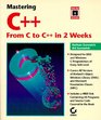 Mastering C From C to C in 2 Weeks