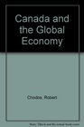 Canada and the Global Economy Alternatives to the Corporate Strategy for Globalization