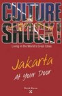 Culture Shock Jakarta at Your Door