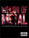 The Book of Metal The Most Comprehensive Encyclopedia of Metal Music Ever Created