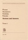 Personal Assessment in Continuing Education v 2 Reviews and Answers