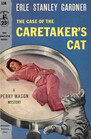The Case of the Caretaker's Cat (Perry Mason, Bk 7)