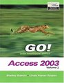 GO Series Microsoft Access 2003 Volume 2