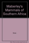 Maberley's Mammals of Southern Africa