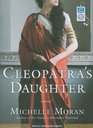 Cleopatra's Daughter