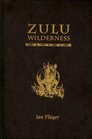 Zulu Wilderness Ltd Edition Shadow and Soul