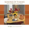 Seasons of Thanks Graces and Blessings for Every Home