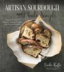 Artisan Sourdough Made Simple A Beginner's Guide to Delicious Handcrafted Bread with Minimal Kneading