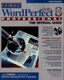 Corel WordPerfect Suite 8 Professional The Official Guide