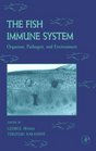 The Fish Immune System  Organism Pathogen and Environment