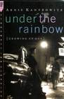 Under the Rainbow Growing Up Gay