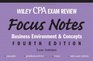 Wiley CPA Examination Review Focus Notes  Business Environment and Concepts