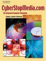 CyberStopMediacom An Integrated Computer Simulation