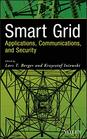 Smart Grid Applications Communications and Security