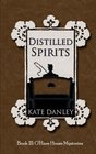 Distilled Spirits (O'Hare House Mysteries) (Volume 3)