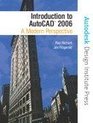 Introduction to AutoCAD 2006 A Modern PerspectiveTEXT ONLY
