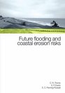 Future Flood  Coastal Erosion Risk