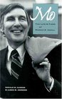 Mo The Life and Times of Morris K Udall