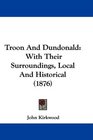 Troon And Dundonald With Their Surroundings Local And Historical