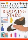 101 Essential Tips Removing Stains
