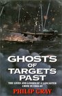 Ghosts of Targets Past The Lives and Losses of a Lancaster Crew in 194445