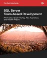 The Red Gate Guide to SQL Server Teambased Development