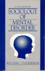 Sociology of Mental Disorder