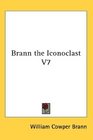 Brann the Iconoclast V7