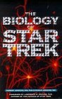 The Biology of "Star Trek"