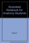 Illustrated Notebook for Anatomy Students
