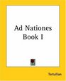 Ad Nationes Book I