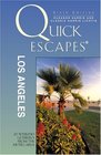 Quick Escapes Los Angeles 6th  20 Weekend Getaways from the Metro Area