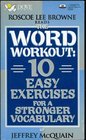 The Word Workout 10 Easy Exercises for a Stronger Vocabulary