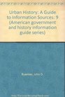 Urban History A Guide to Information Sources