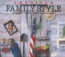 American Family Style Decorating Cooking Gardening and Entertaining