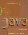 An Introduction to Programming and Object Oriented Design Using Java