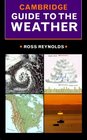 The Cambridge Guide to the Weather