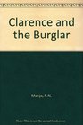 Clarence and the Burglar