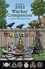 Llewellyn's 2021 Witches' Companion A Guide to Contemporary Living