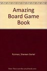 Amazing Board Game Book