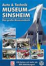Technik Museen Sinsheim und Speyer